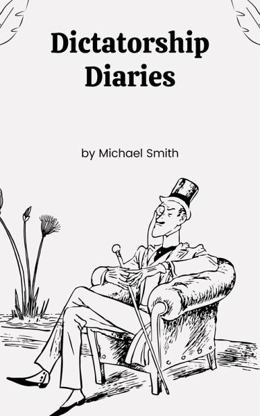 Dictatorship Diaries (America Literature 20th century, #1) (eBook, ePUB)