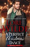 A Perfect Christmas Dance (Kringle, Texas, #7) (eBook, ePUB) A Perfect Christmas Dance (Kringle, Texas, #7) (eBook, ePUB)