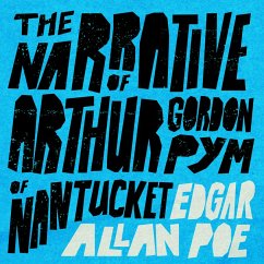 The Narrative of Arthur Gordon Pym of Nantucket (MP3-Download) - Poe, Edgar Allan