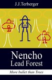 Nencho and The Lead Forest (eBook, ePUB)