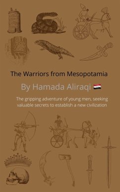 The Warriors from Mesopotamia (eBook, ePUB) - Al-iraqi, Hamada