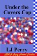 Under the Covers Cop (Perth Detectives,... - Bild 1