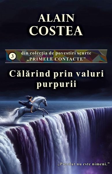 Calarind prin valuri purpurii (Primele contacte - povestiri scurte, #3) (eBook, ePUB)