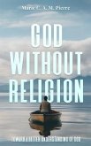 God Without Religion (eBook, ePUB)