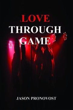 Cover LOVE THROUGH GAME (eBook, ePUB)
