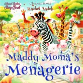 Maddy Moona's Menagerie (eBook, ePUB)