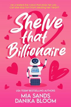 Cover Shelve that Billionaire (Bookish Billionaires of Maple Valley, #1) (eBook, ePUB)