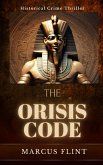 The Orisis Code (eBook, ePUB) The Orisis Code (eBook, ePUB)
