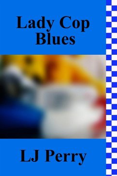 Cover Lady Cop Blues (Perth Detectives, #6) (eBook, ePUB)