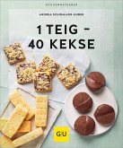 1 Teig - 40 Kekse (eBook, ePUB)