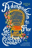 A despedida de Flor (eBook, ePUB)
