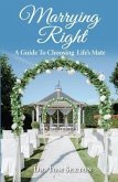 Marrying Right (eBook, ePUB) Marrying Right (eBook, ePUB)