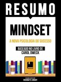 Resumo - Mindset - A Nova Psicologia Do Sucesso - Baseado No Livro De Carol Dweck (eBook, ePUB)