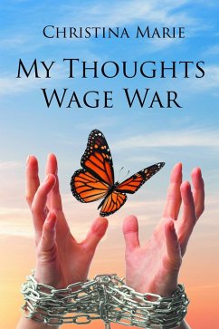My Thoughts Wage War (eBook, ePUB)