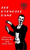 The Hypnotic Hand (eBook, ePUB)