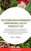 Entzündungshemmende Ernährung leicht gemacht 2.0 (eBook, ePUB)