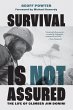 Survival Is Not Assured (eBook, ePUB) - Bild 1