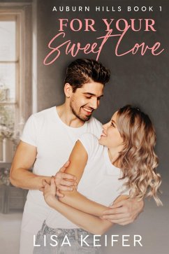 Cover For Your Sweet Love (Auburn Hills, #1) (eBook, ePUB)
