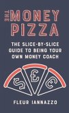 The Money Pizza (eBook, ePUB)
