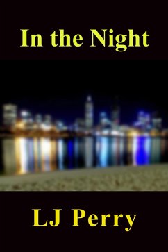Cover In the Night (Perth Lives, #2) (eBook, ePUB)