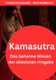 Kamasutra: Das Geheime Wissen der absoluten Hingabe: NEUE INFOS 2023 (eBook, ePUB)