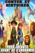 Contes et Histoires pour Enfants avant... - Bild 1