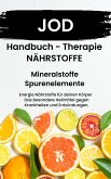 JOD - NÄHRSTOFFE BOOST - ACHTUNG MANGEL SCHNELL ERKENNEN!! (eBook, ePUB)