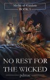 No Rest for the Wicked (Misfits of Gambria, #5) (eBook, ePUB)