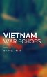 Vietnam War Echoes (America Literature... - Bild 1