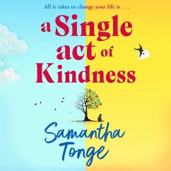 A Single Act of Kindness (MP3-Download) - Tonge, Samantha