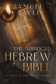 The Abridged Hebrew Bible (eBook, ePUB)