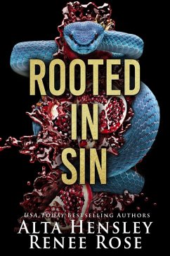 Rooted in Sin (Chicago Sin, #2) (eBook, ePUB) - Hensley, Alta; Rose, Renee