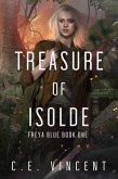 Treasure of Isolde (eBook, ePUB) Treasure of Isolde (eBook, ePUB)
