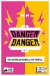 Danger Danger - Bild 1