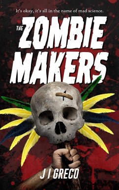 Cover The Zombie Makers (eBook, ePUB)