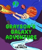 Grayson's Galaxy Adventure (eBook, ePUB)