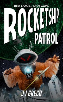 Cover Rocketship Patrol (eBook, ePUB)