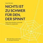 Nichts ist zu schwer für den, der spinnt (MP3-Download)