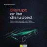 Disrupt or be disrupted (MP3-Download) - Bild 1