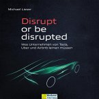 Disrupt or be disrupted (MP3-Download)
