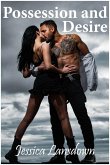 Possession and Desire (eBook, ePUB)