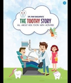Cover The Toothy Story - All about kids tooth with activities (eBook, ePUB)