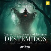 Contos para crianças e adolescentes destemidos = Short stories for fearless kids and teenagers (eBook, ePUB)