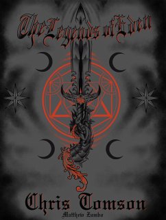 The Legends of Eden- Chris Tomson (eBook, ePUB) - Zumbo, Matthew