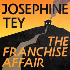 The Franchise Affair (MP3-Download) - Tey, Josephine