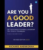 ARE YOU A GOOD LEADER? (eBook, ePUB) ARE YOU A GOOD LEADER? (eBook, ePUB)