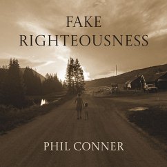Fake Righteousness (MP3-Download) - Conner, Phil