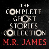 M.R. James: The Complete Ghost Stories Collection (MP3-Download)