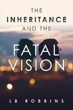 The Inheritance and The Fatal Vision (eBook, ePUB) - Robbins, Lois