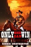 ONLY ONE CAN WIN (eBook, ePUB)